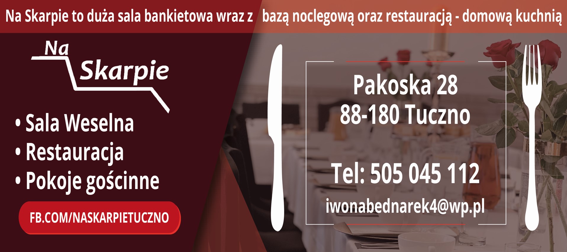 SALA BANKIETOWA NA SKARPIE - imprezy okolicznościowe INOWROCŁAW sala bankietowa INOWROCŁAW
